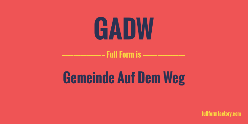 gadw-full-form