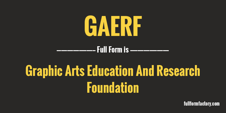 gaerf-full-form