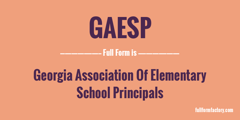 gaesp-full-form