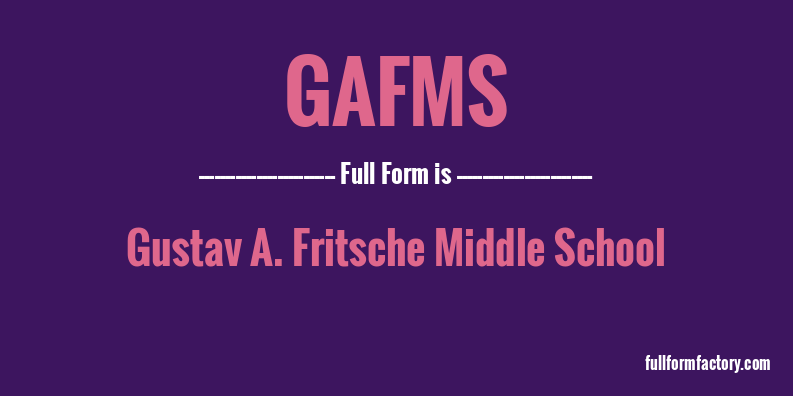 gafms-full-form