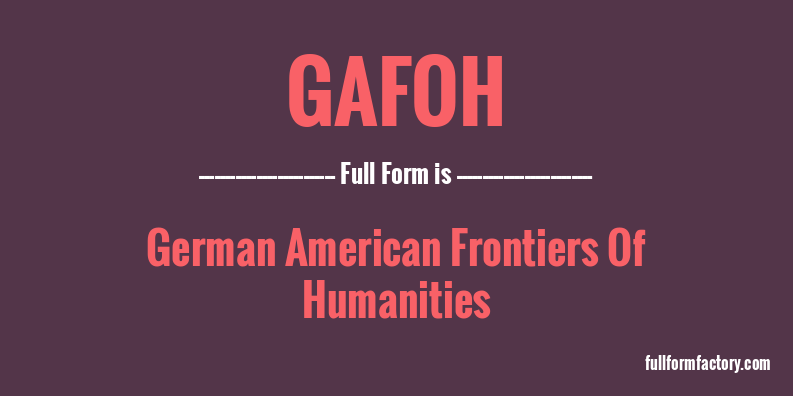 gafoh-full-form