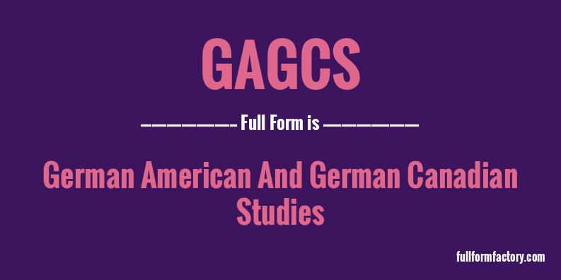 gagcs-full-form