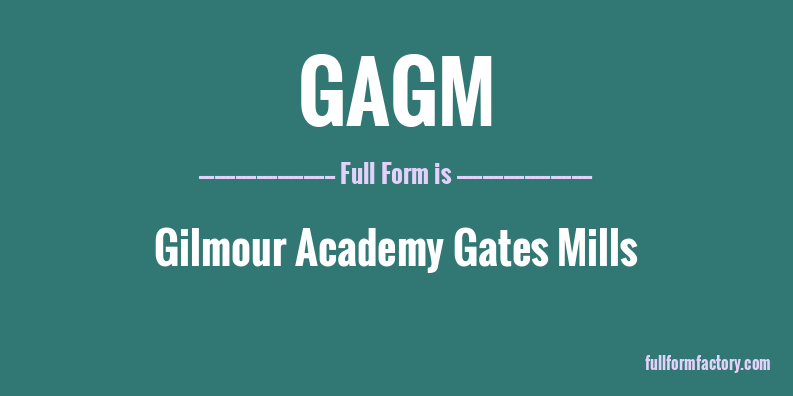 gagm-full-form