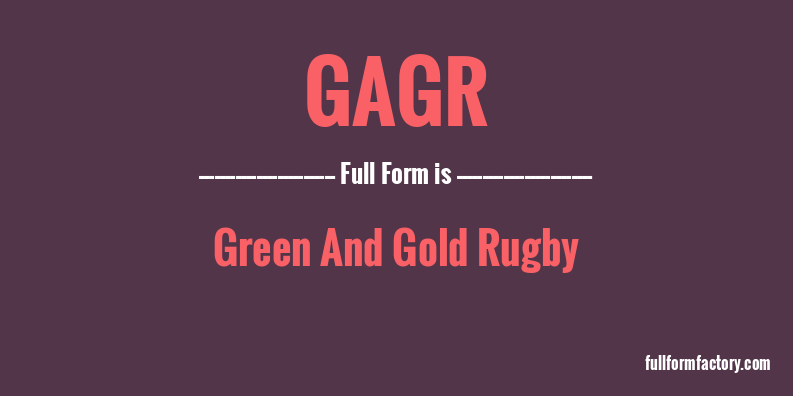 gagr-full-form