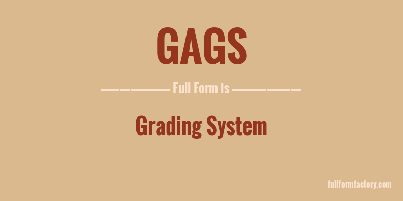 gags-full-form