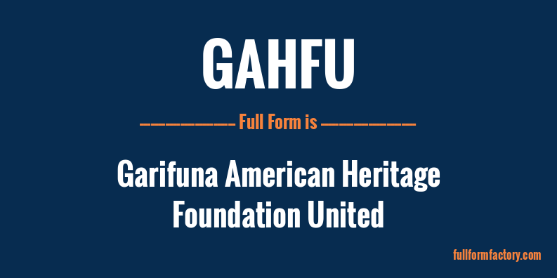 gahfu-full-form