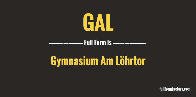 gal-full-form