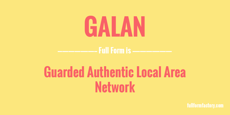 galan-full-form