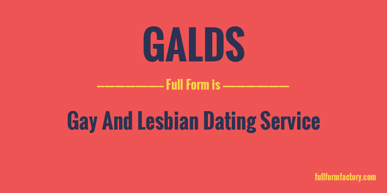 galds-full-form