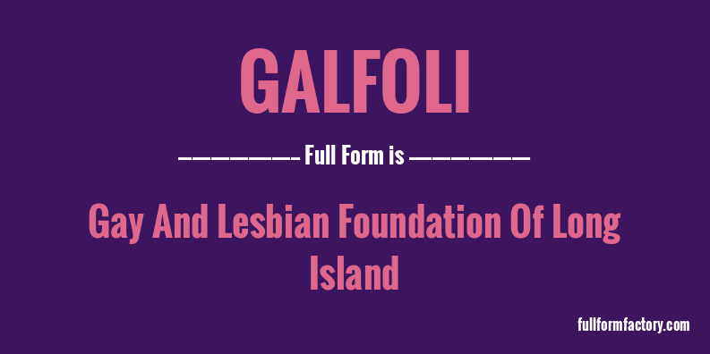galfoli-full-form