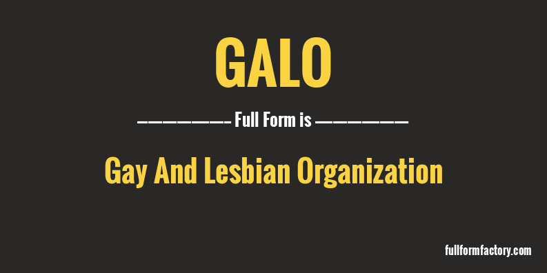 galo-full-form