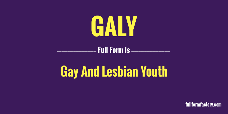 galy-full-form