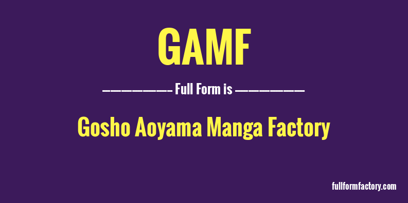gamf-full-form