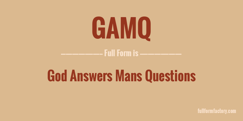 gamq-full-form