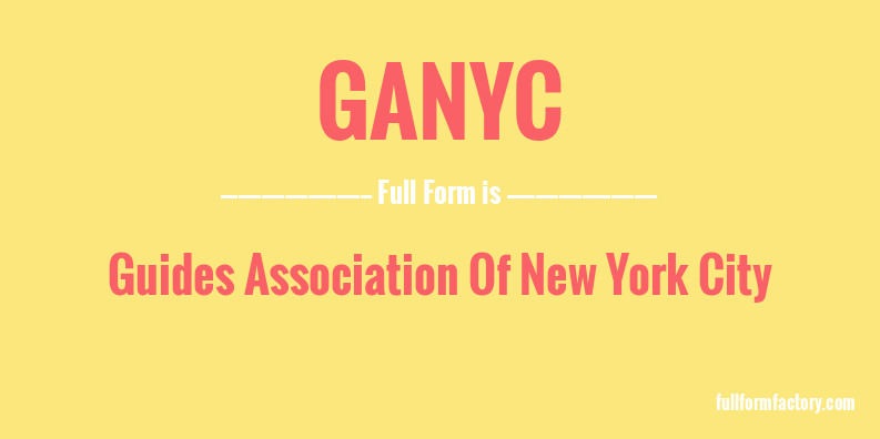 ganyc-full-form