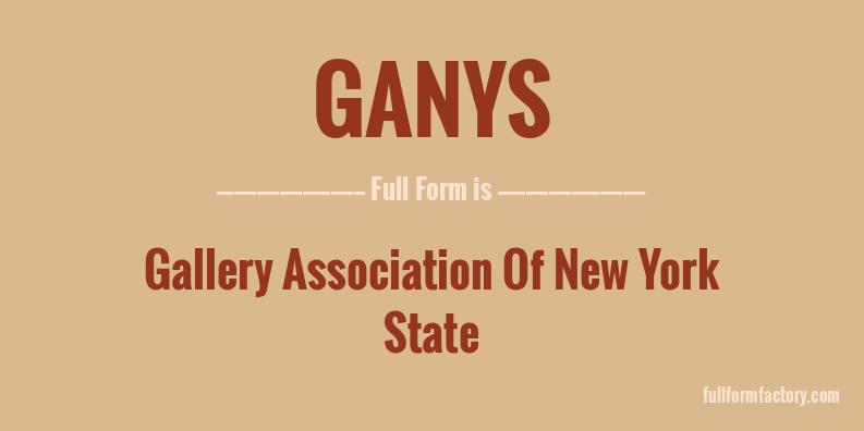 ganys-full-form