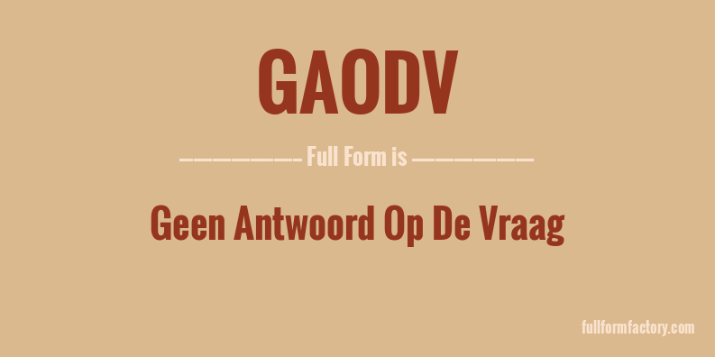 gaodv-full-form