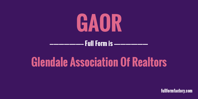 gaor-full-form