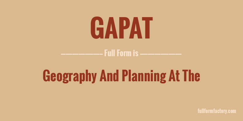 gapat-full-form