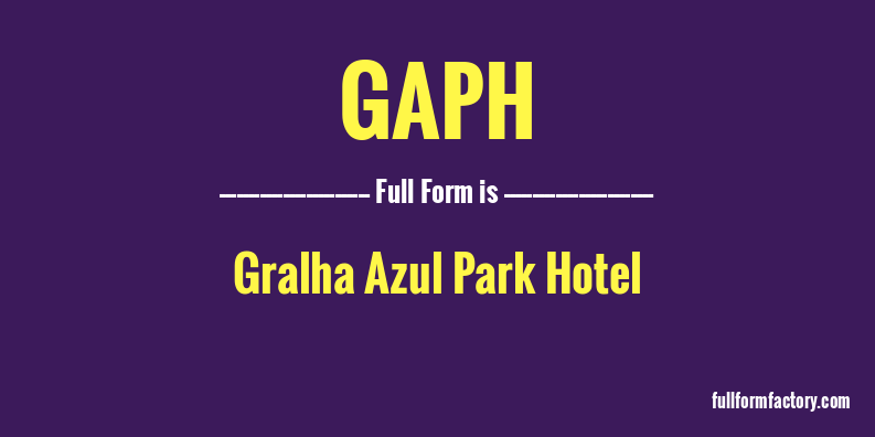 gaph-full-form