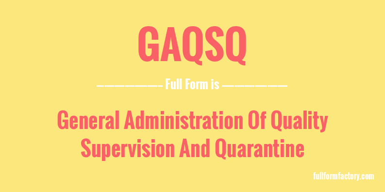 gaqsq-full-form
