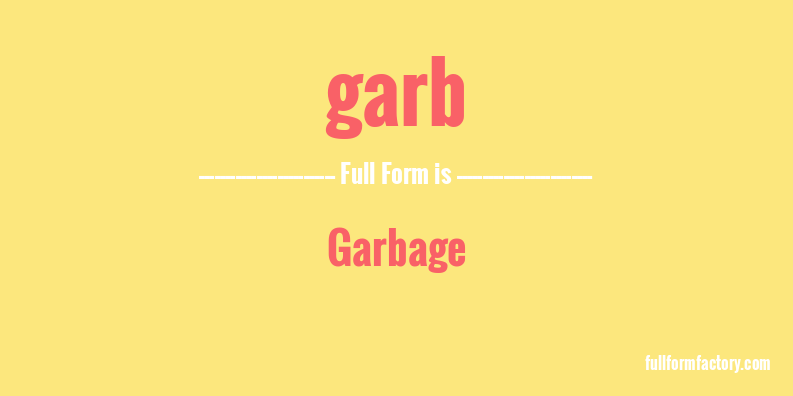 garb-full-form