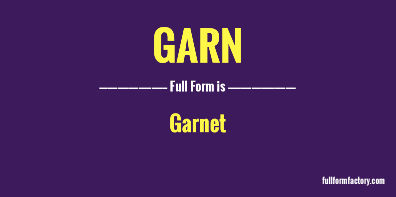 garn-full-form