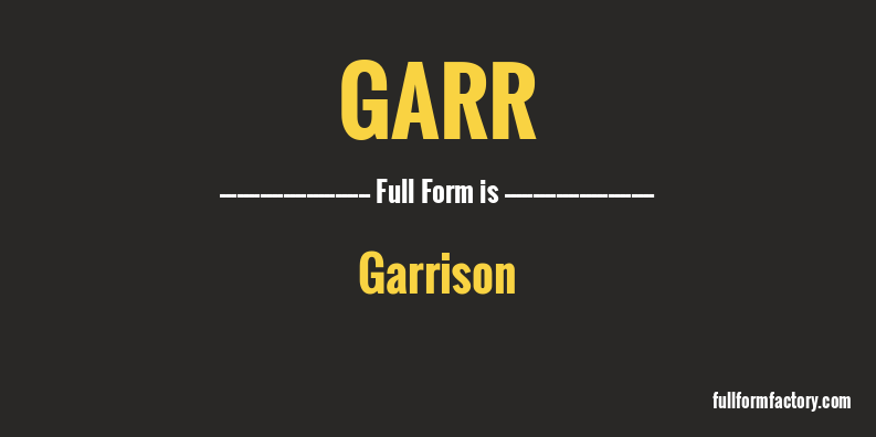 garr-full-form