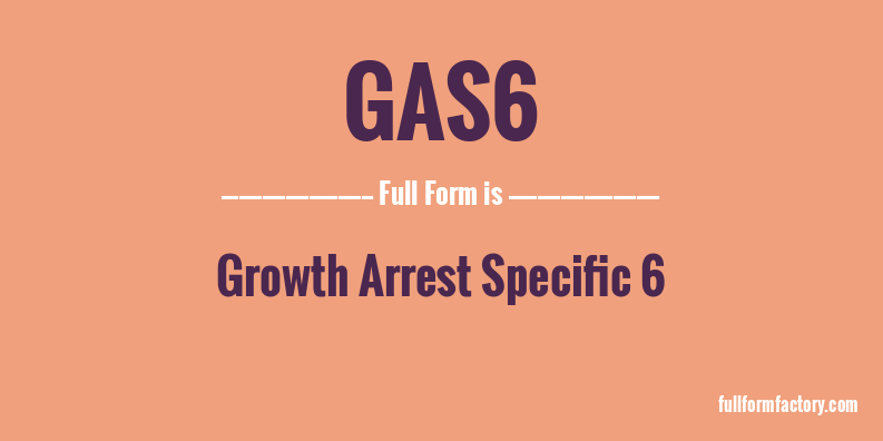 gas6-full-form