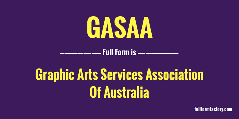 gasaa-full-form