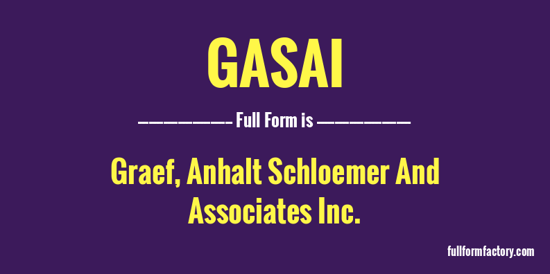 gasai-full-form