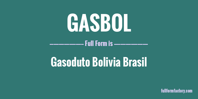 gasbol-full-form