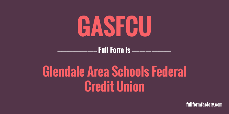 gasfcu-full-form