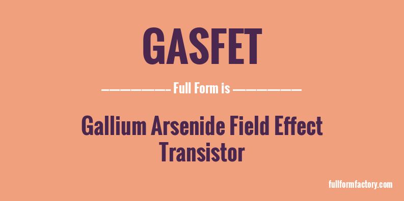 gasfet-full-form