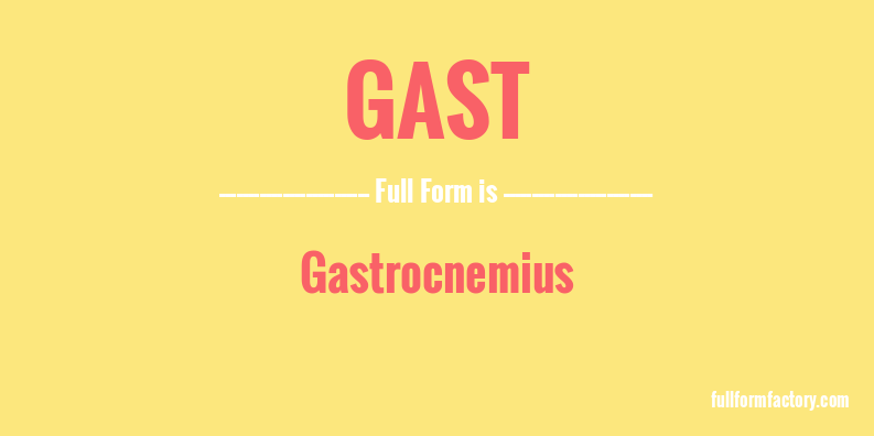 gast-full-form