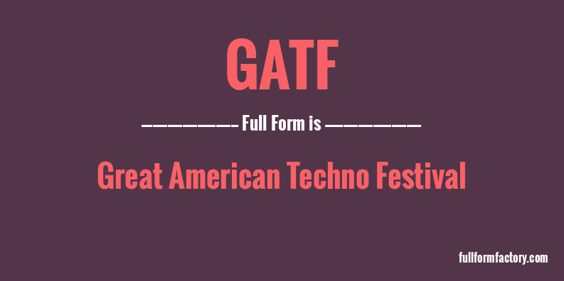 gatf-full-form