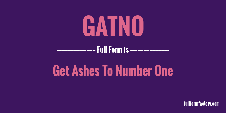 gatno-full-form