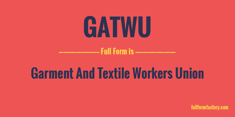 gatwu-full-form