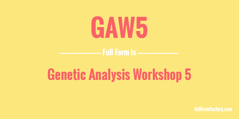 gaw5-full-form