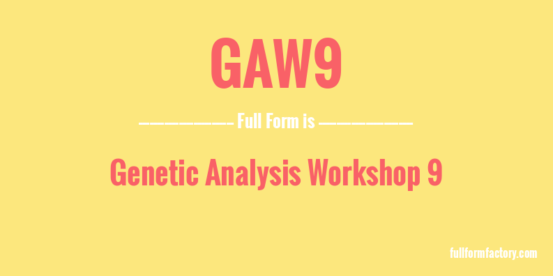 gaw9-full-form