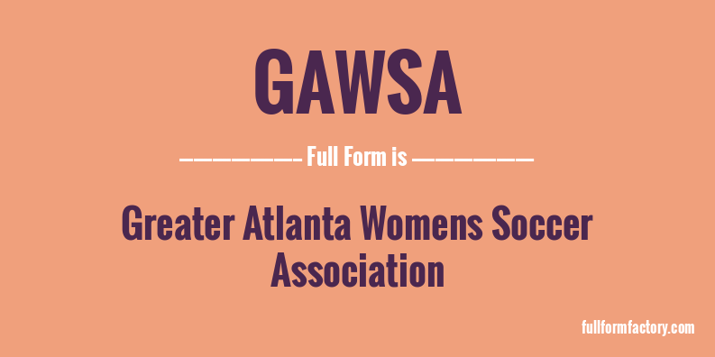 gawsa-full-form
