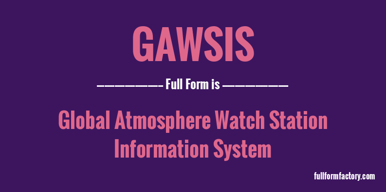 gawsis-full-form