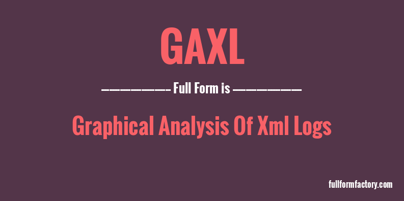 gaxl-full-form