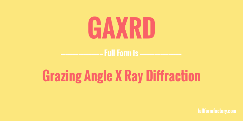 gaxrd-full-form