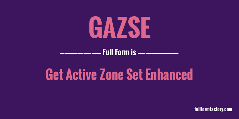 gazse-full-form