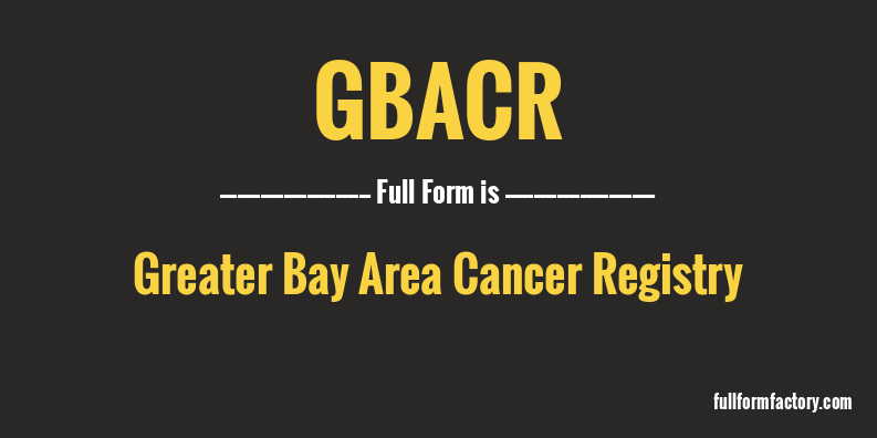 gbacr-full-form