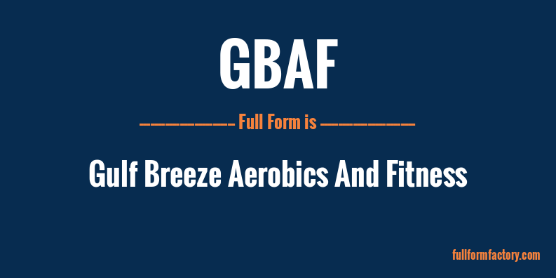 gbaf-full-form