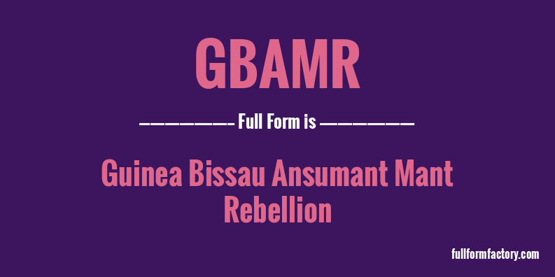 gbamr-full-form