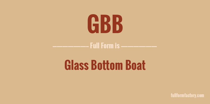 gbb-full-form