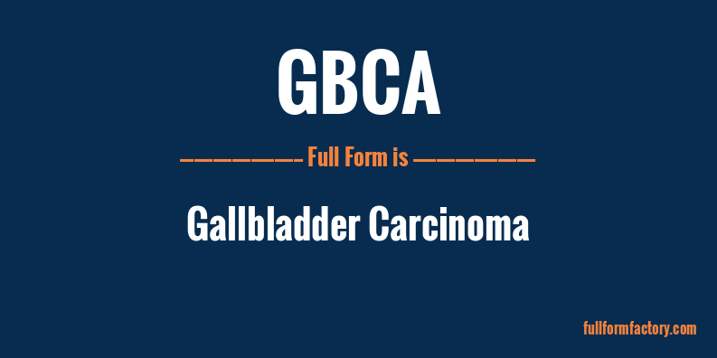 gbca-full-form